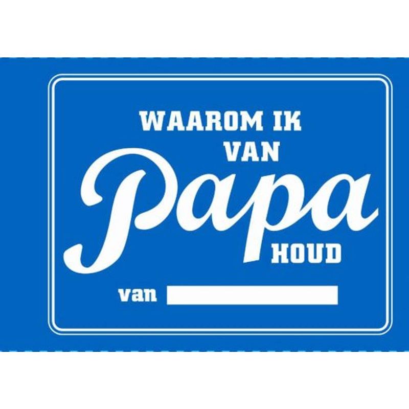 Foto van Waarom ik van papa houd