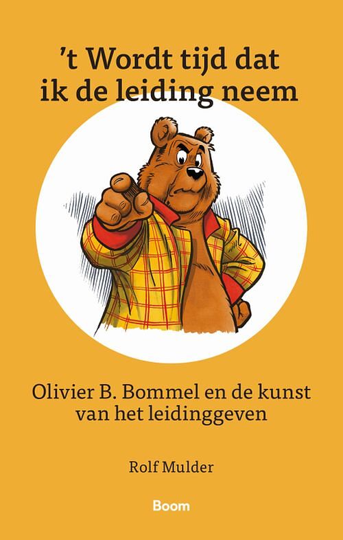 Foto van 't wordt tijd dat ik de leiding neem - rolf mulder - ebook (9789024447800)