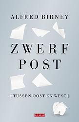 Foto van Zwerfpost - alfred birney - hardcover (9789044548938)