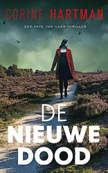 Foto van De nieuwe dood - corine hartman - paperback (9789403109916)