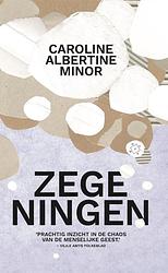 Foto van Zegeningen - caroline albertine minor - paperback (9789492478887)