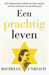 Foto van Een prachtig leven - rachelle unreich - ebook