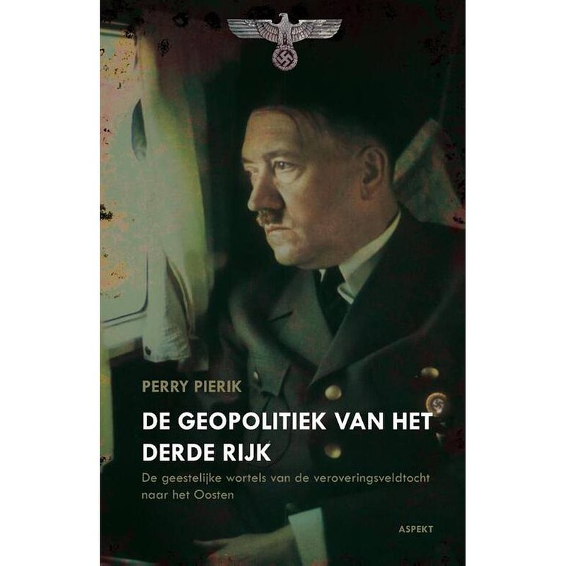 Foto van De geopolitiek van het derde rijk