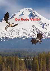 Foto van De rode vallei - gaspard dhooghe - ebook (9789403709901)