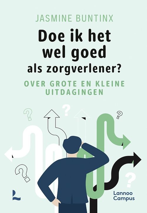 Foto van Doe ik het wel goed als zorgverlener? - jasmine buntinx - ebook