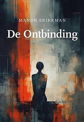 Foto van De ontbinding - manon brinkman - paperback (9789463655750)