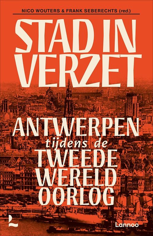 Foto van Stad in verzet - nico wouters, frank seberechts - ebook