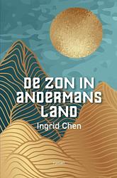 Foto van De zon in andermans land - ingrid chen - ebook