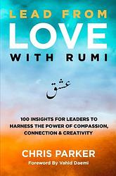 Foto van Lead from love with rumi - chris parker - ebook