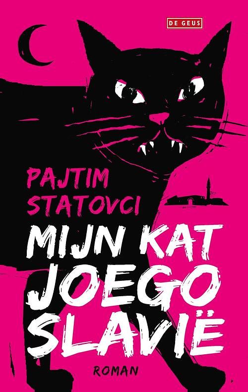 Foto van Mijn kat joegoslavië - pajtim statovci - ebook (9789044543827)