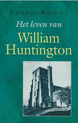 Foto van Het leven van william huntington - thomas wright - ebook (9789462787964)