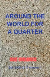 Foto van Arround the world for a quarter - bart horenbeck - ebook