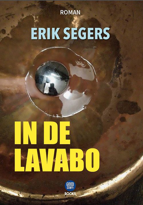 Foto van In de lavabo - erik segers - ebook (9789082987164)