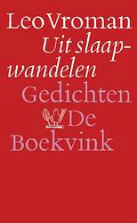 Foto van Uit slaapwandelen - leo vroman - ebook (9789021447612)