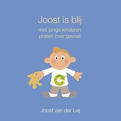 Foto van Joost is blij - joost van der leij - paperback (9789460510175)