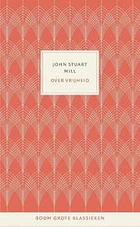 Foto van Over vrijheid - john stuart mill - hardcover (9789024450466)