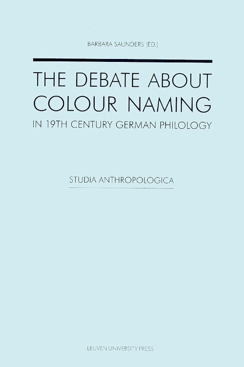 Foto van The debate about colour naming in 19th century german philology - ebook (9789461661210)