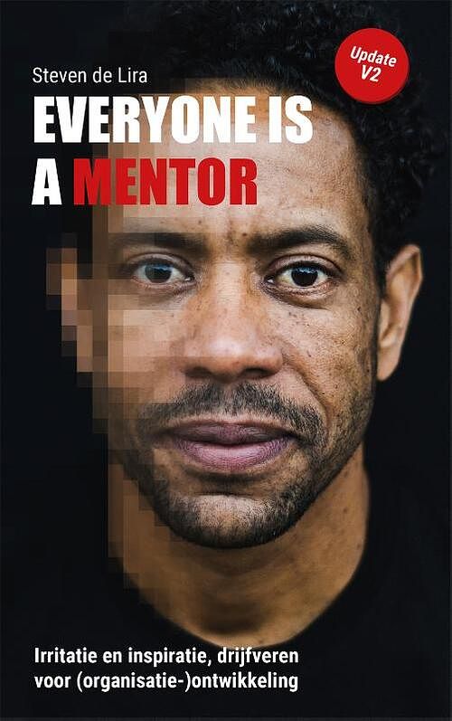 Foto van Everyone is a mentor - steven de lira - paperback (9789491190070)