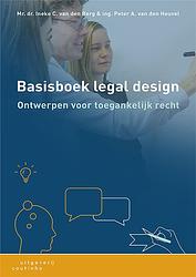 Foto van Basisboek legal design - ineke van den berg, peter van den heuvel - paperback (9789046906309)