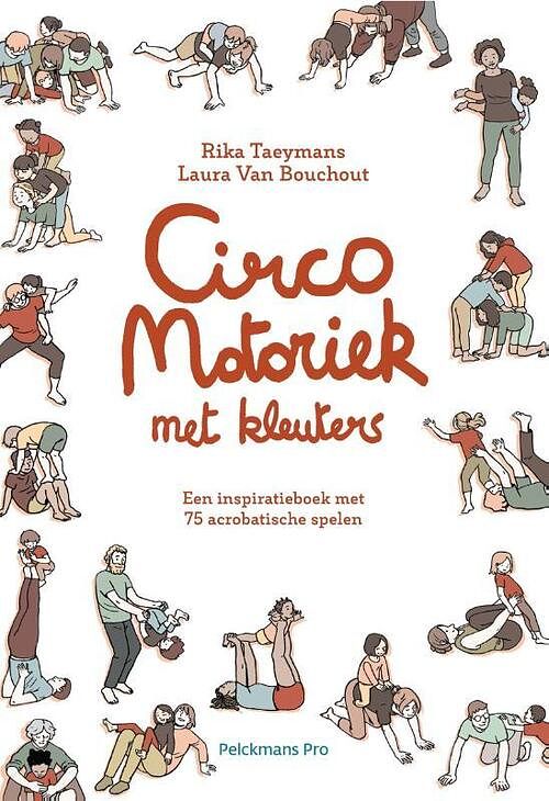 Foto van Circomotoriek met kleuters - bouchout van laura, rika taeymans - paperback (9789463371032)