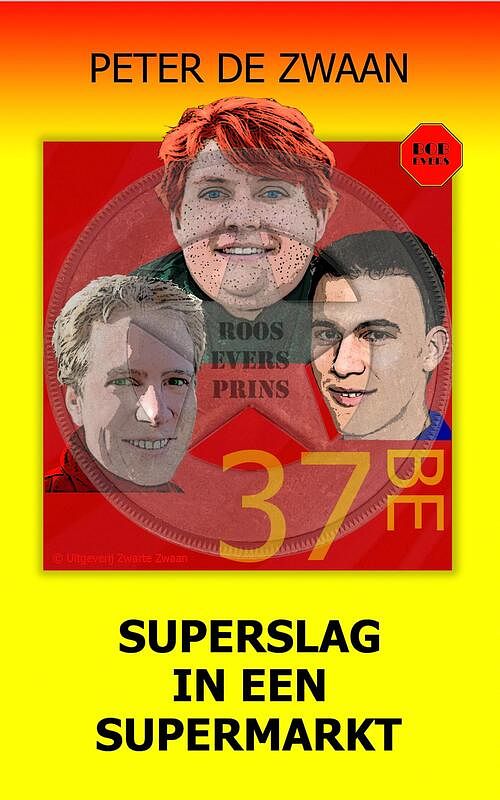 Foto van Superslag in een supermarkt - peter de zwaan - ebook (9789464493948)