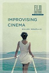 Foto van Improvising cinema - gilles mouellic - ebook (9789048518425)