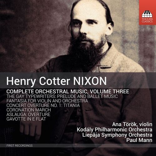 Foto van Nixon: complete orchestral music, volume three - cd (5060113443748)