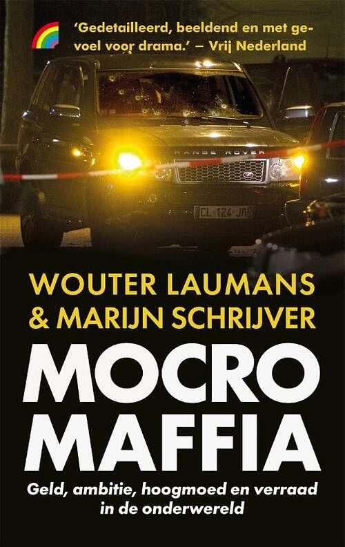 Foto van Mocro maffia - marijn schrijver, wouter laumans - paperback (9789041714954)