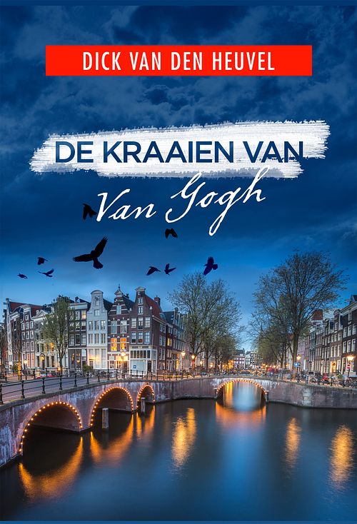 Foto van De kraaien van van gogh - dick van den heuvel - ebook (9789023915164)