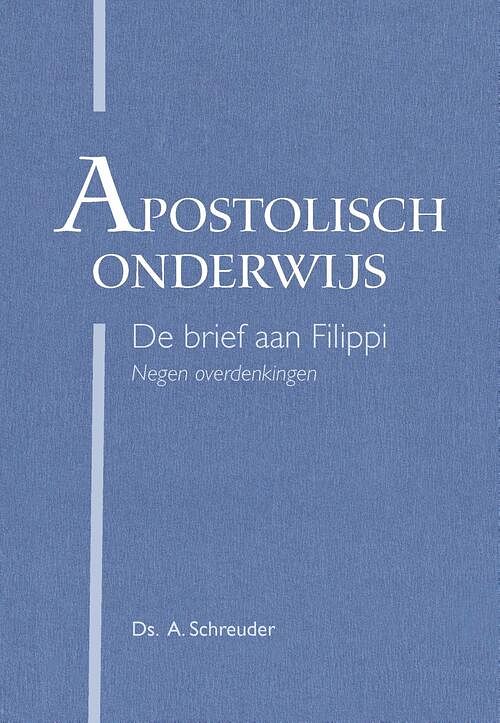 Foto van Apostolisch onderwijs - a. schreuder - ebook (9789402907810)