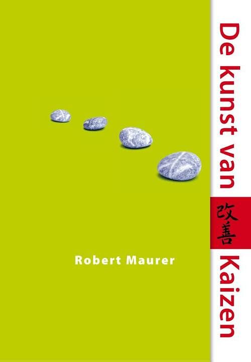 Foto van De kunst van kaizen - robert maurer - ebook (9789032514051)