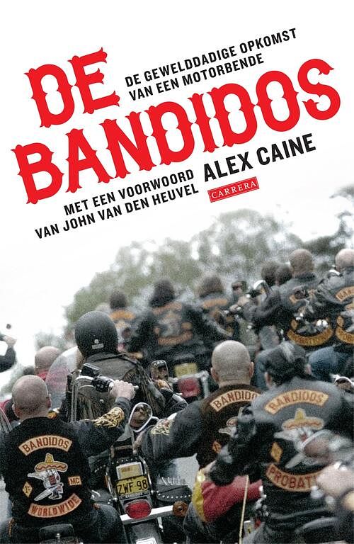 Foto van De bandidos - alex caine - ebook (9789048822232)