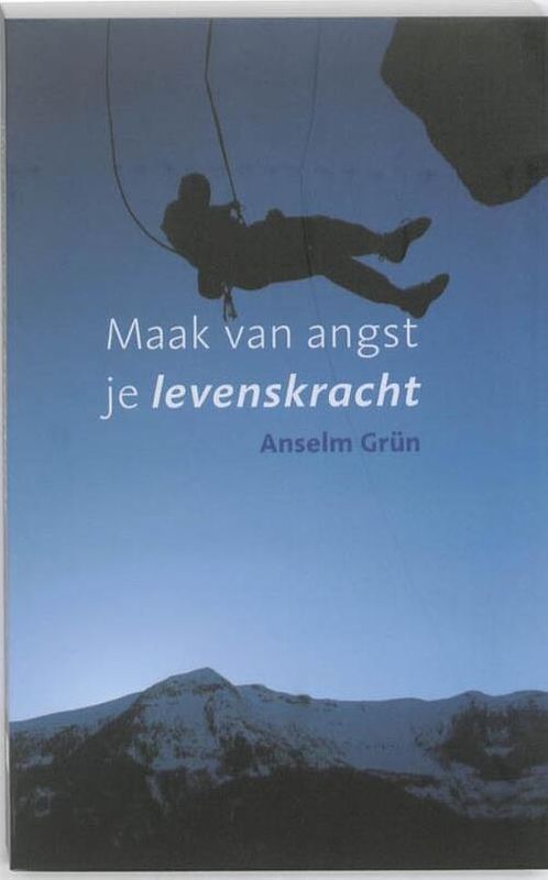 Foto van Maak van angst je levenskracht - anselm grün - ebook (9789025971489)