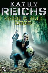 Foto van Voor altijd dood - kathy reichs - ebook (9789401602211)