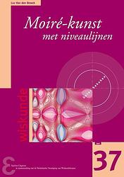 Foto van Moire-kunst met niveaulijnen - luc van den broeck - paperback (9789050411387)