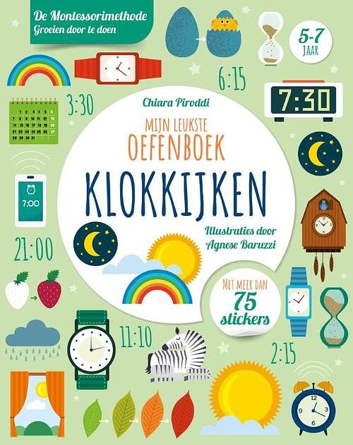 Foto van Klokkijken - mijn leukste oefenboek - chiara piroddi - paperback (9789036645010)