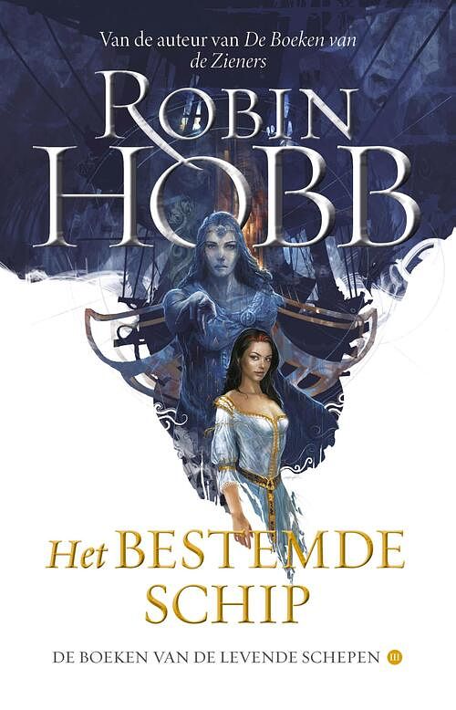 Foto van Het bestemde schip - robin hobb - ebook (9789024575909)