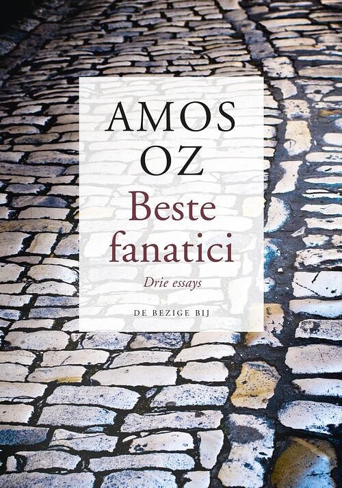 Foto van Beste fanatici - amos oz - ebook (9789403116105)