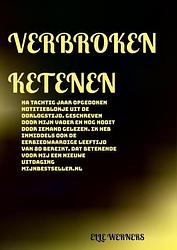 Foto van Verbroken ketenen - elle werners - paperback (9789464857542)