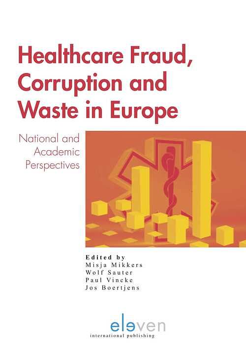 Foto van Healthcare fraud, corruption and waste in europe - ebook (9789462745711)