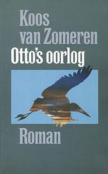 Foto van Otto's oorlog - koos van zomeren - ebook (9789029578134)