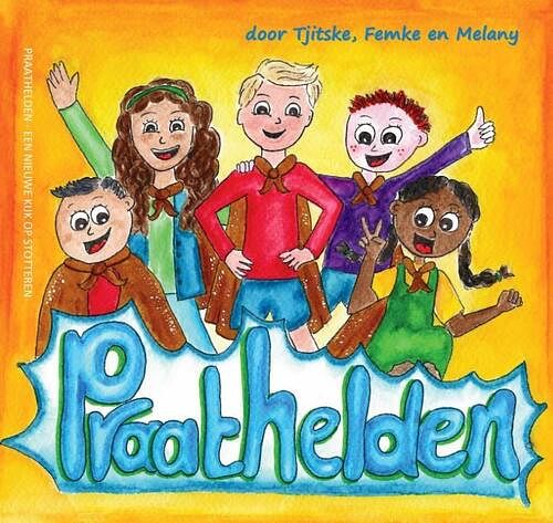 Foto van Praathelden - femde de smit, tjitske hofstee-bootsma - paperback (9789085484745)