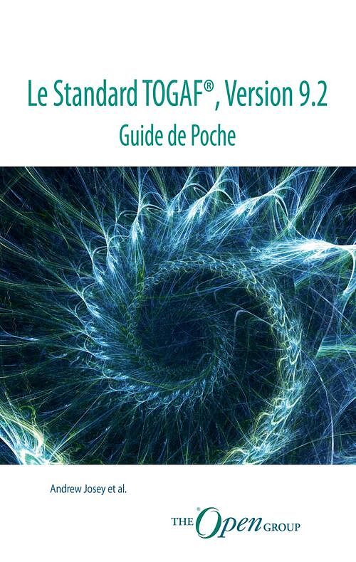 Foto van Le standard togaf®, version 9.2 - guide de poche - andrew josey e.a. - ebook (9789401805100)