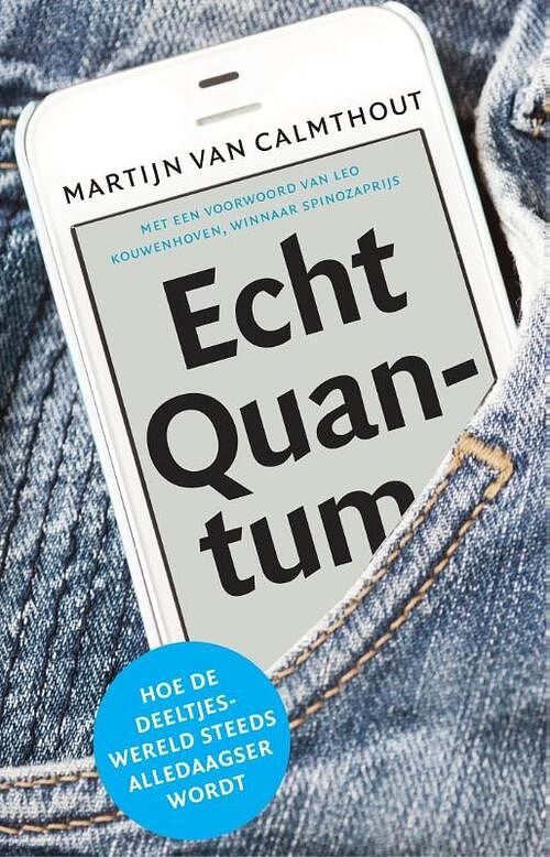 Foto van Echt quantum - martijn van calmthout - ebook (9789088030635)