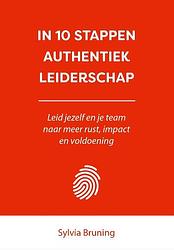 Foto van In 10 stappen authentiek leiderschap - sylvia bruning - paperback (9789493187368)