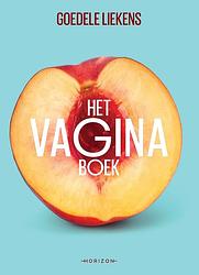 Foto van Het vaginaboek - goedele liekens - ebook (9789492626516)