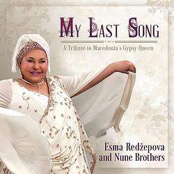 Foto van My last song. a tribute to macedonia's gypsy queen - cd (5019396295827)