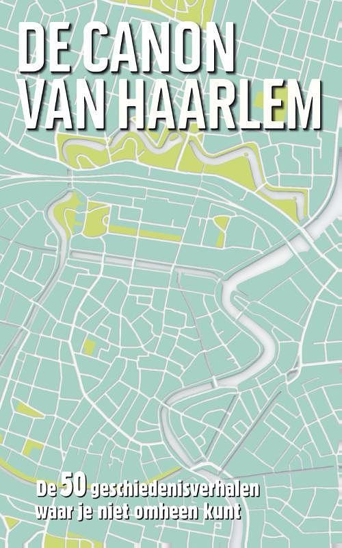 Foto van De canon van haarlem - kim bergshoeff - ebook (9789045314747)