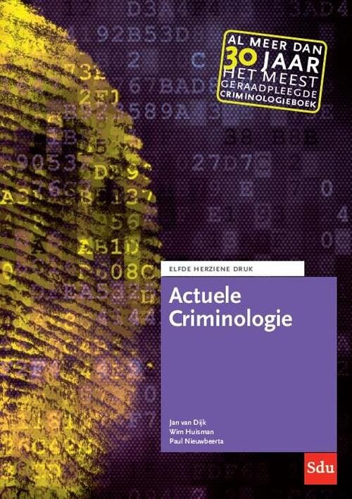 Foto van Actuele criminologie - jan van dijk, paul nieuwbeerta, wim huisman - ebook (9789012407106)