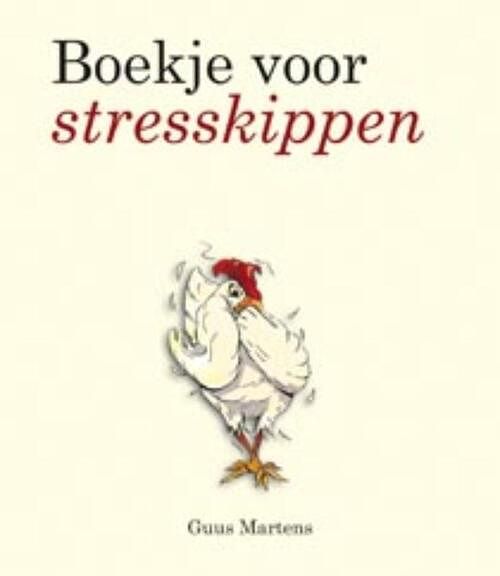 Foto van Boekje voor stresskippen - guus martens - ebook (9789049107253)